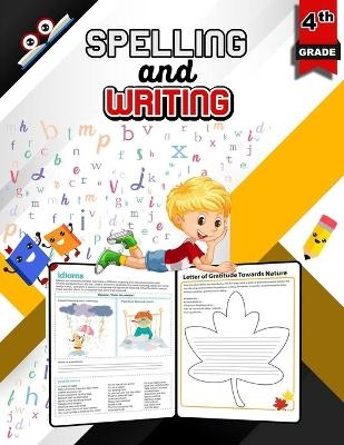 Spelling and Writing for Grade 4 - Sk Arts