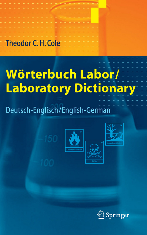 W&ouml;rterbuch Labor / Laboratory Dictionary - Theodor C.H. Cole