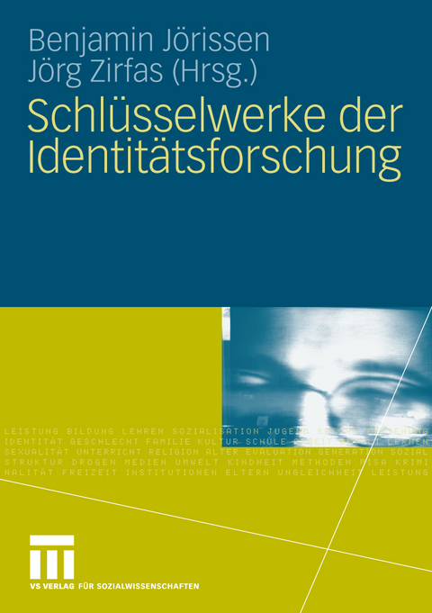 Schl&uuml;sselwerke der Identit&auml;tsforschung - 