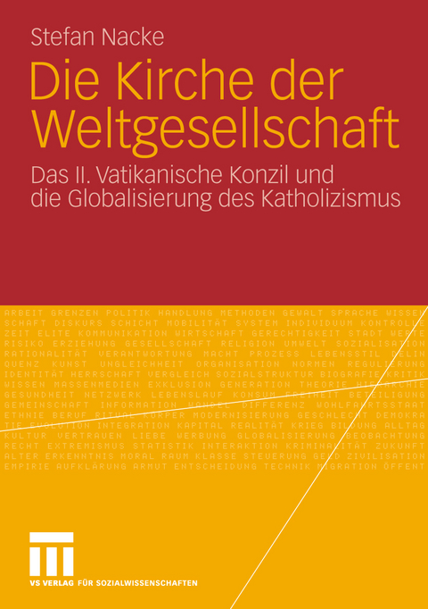 Die Kirche der Weltgesellschaft - Stefan Nacke