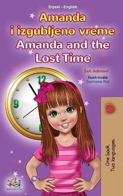 Amanda and the Lost Time (Serbian English Bilingual Book for Kids - Latin Alphabet)