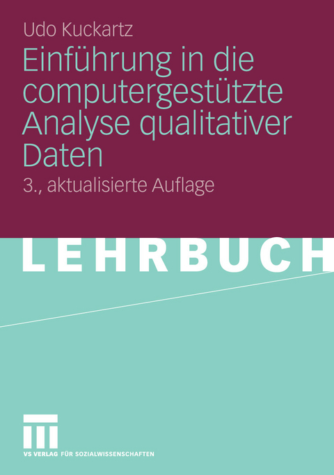 Einführung in die computergestützte Analyse qualitativer Daten - Udo Kuckartz