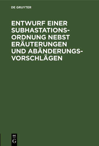 Entwurf einer Subhastations-Ordnung nebst Eräuterungen und Abänderungs-Vorschlägen