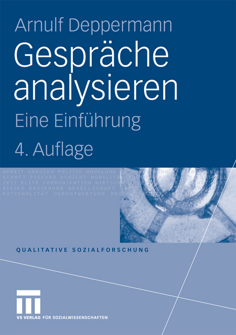 Gespr&auml;che analysieren - Arnulf Deppermann