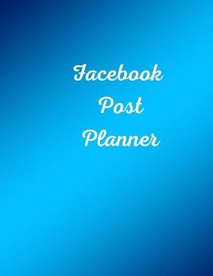 Facebook Posts Planner