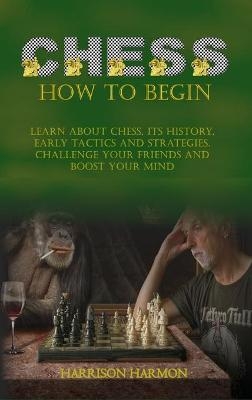 Chess How To Begin
