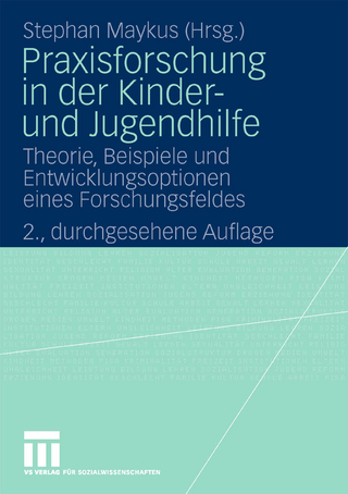 Praxisforschung in der Kinder- und Jugendhilfe
