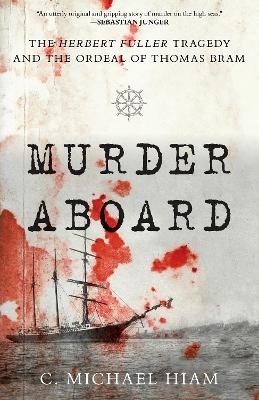 Murder Aboard - C. Michael Hiam