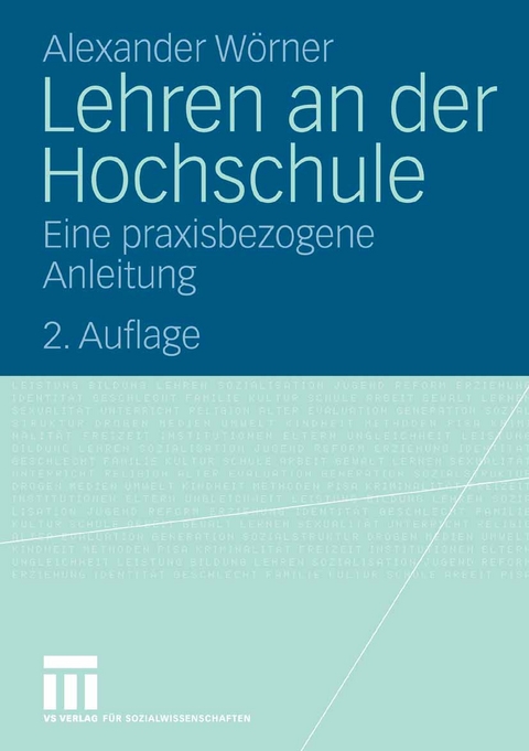 Lehren an der Hochschule - Alexander Wörner