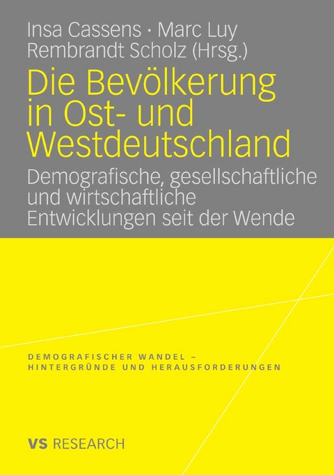 Die Bev&ouml;lkerung in Ost- und Westdeutschland - 
