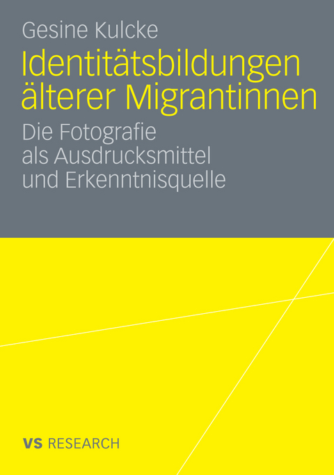 Identit&auml;tsbildungen &auml;lterer Migrantinnen - Gesine Kulcke
