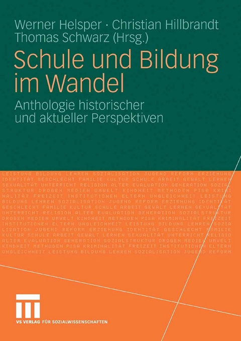 Schule und Bildung im Wandel - 