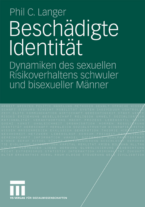 Besch&auml;digte Identit&auml;t - Phil C. Langer