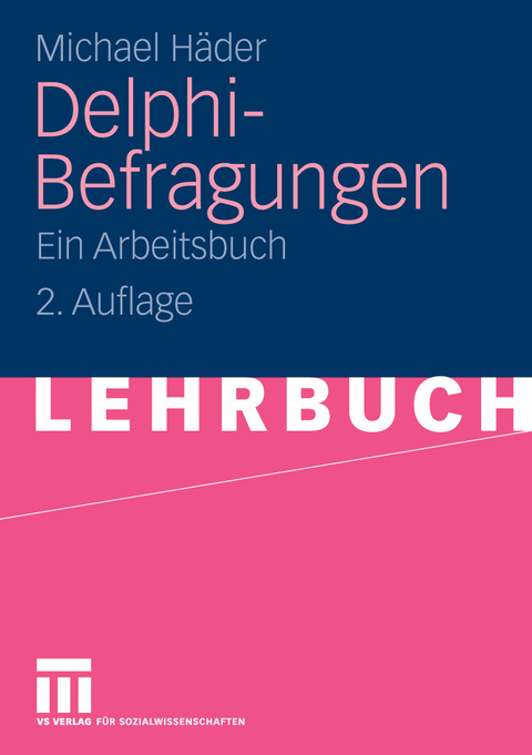 Delphi-Befragungen - Michael H&auml;der