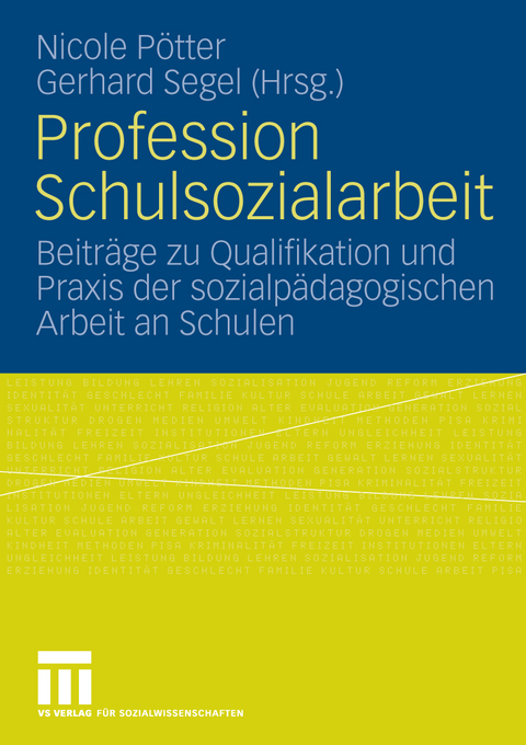 Profession Schulsozialarbeit - 