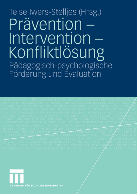 Pr&auml;vention - Intervention - Konfliktl&ouml;sung - 