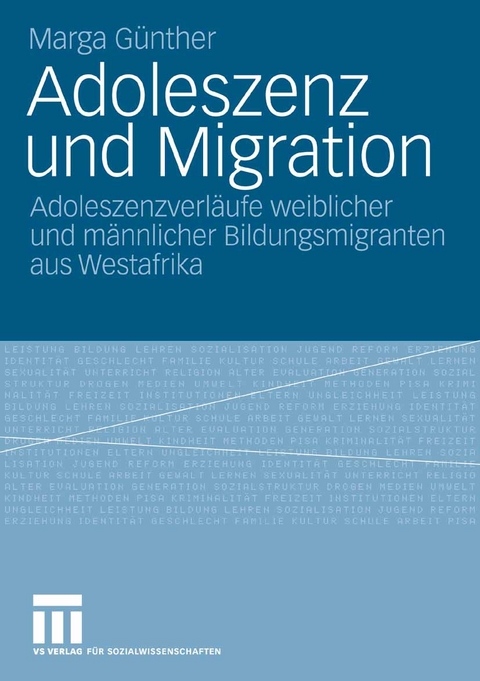 Adoleszenz und Migration - Marga G&uuml;nther