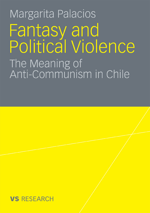 Fantasy and Political Violence - Margarita Palacios