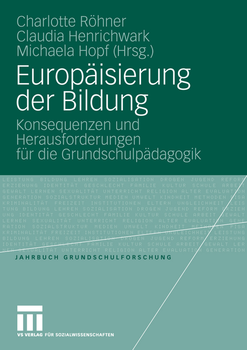 Europ&auml;isierung der Bildung - 