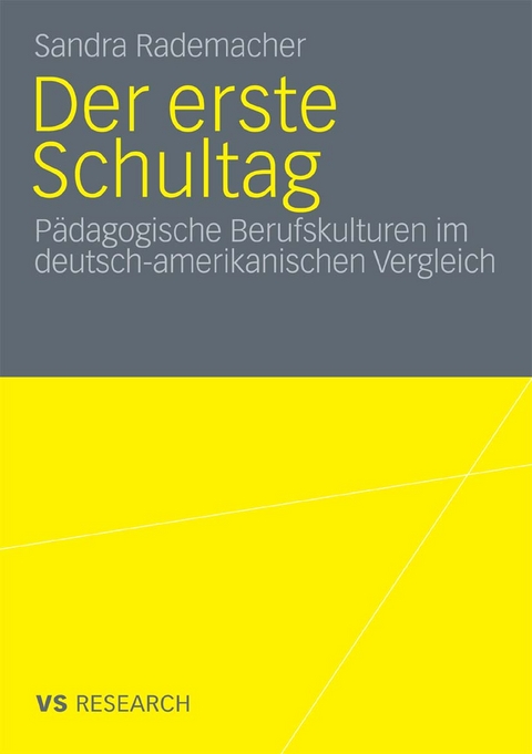 Der erste Schultag - Sandra Rademacher