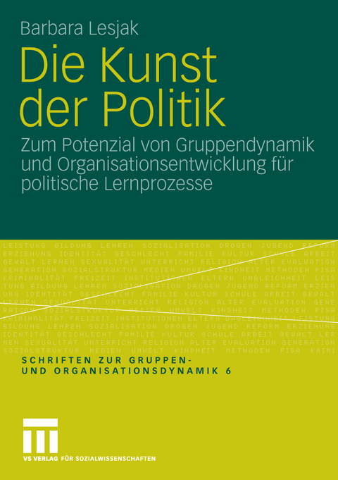 Die Kunst der Politik - Barbara Lesjak