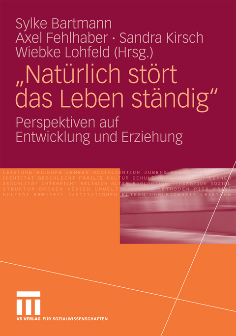 "Nat&uuml;rlich st&ouml;rt das Leben st&auml;ndig" - 