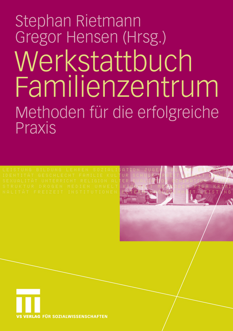 Werkstattbuch Familienzentrum - 