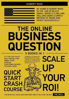The Online Business Question [5 in 1] - Hubert Rozo