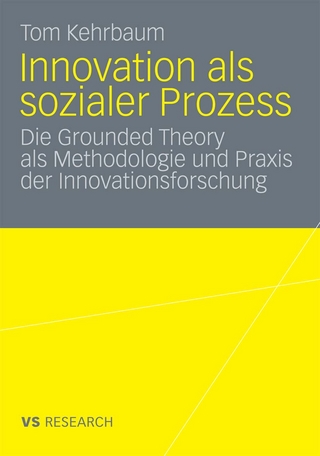 Innovation als sozialer Prozess