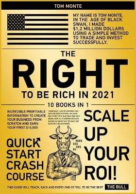 The Right to Be Rich in 2021 [10 in 1] - David Lazarus