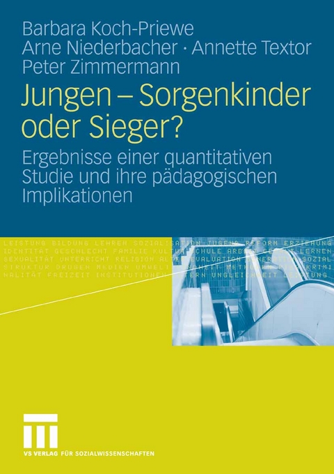 Jungen - Sorgenkinder oder Sieger? - Barbara Koch-Priewe, Arne Niederbacher, Annette Textor, Peter Zimmermann