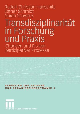 Transdisziplinarität in Forschung und Praxis
