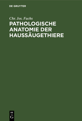 Pathologische Anatomie der Haussäugethiere