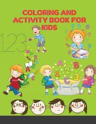 Coloring and Activity Book for Kids