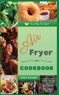 Air Fryer Cookbook - Ronda Williams