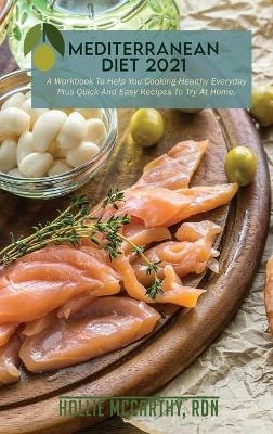 Mediterranean Diet 2021 - Hollie RDN McCarthy
