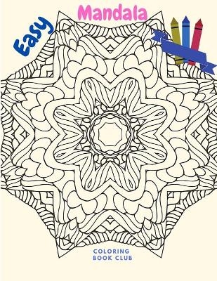 Easy Mandala -  Coloring Book Club