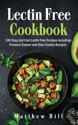 Lectin Free Cookbook