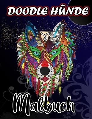 Doodle Hunde Malbuch für Erwachsene