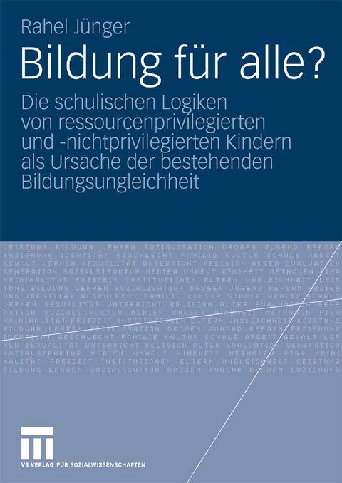 Bildung f&uuml;r alle? - Rahel J&uuml;nger
