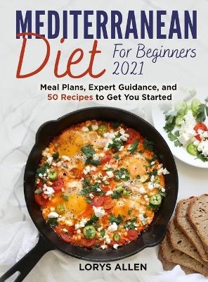 Mediterranean Diet for Beginners 2021