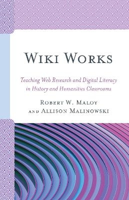 Wiki Works - Robert Maloy, Allison Malinowski