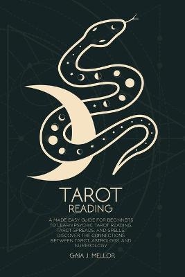 Tarot Reading - Gaia J Mellor