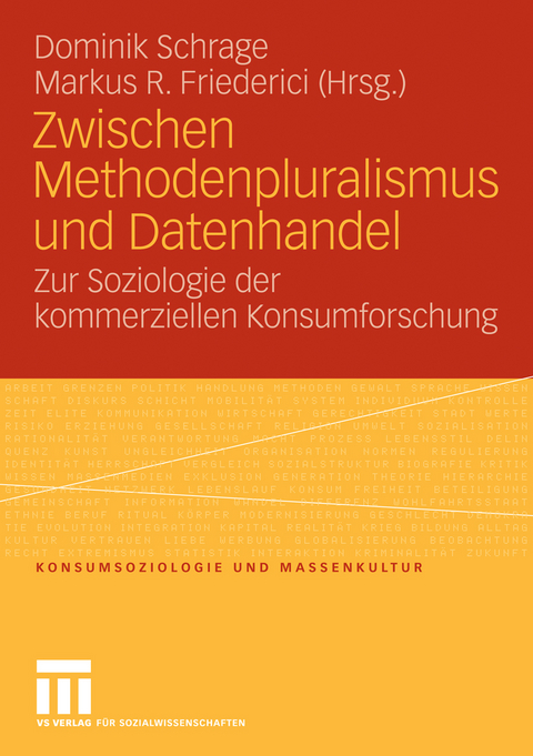 Zwischen Methodenpluralismus und Datenhandel - 