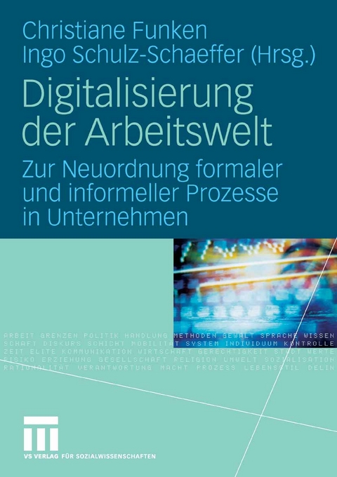 Digitalisierung der Arbeitswelt - 