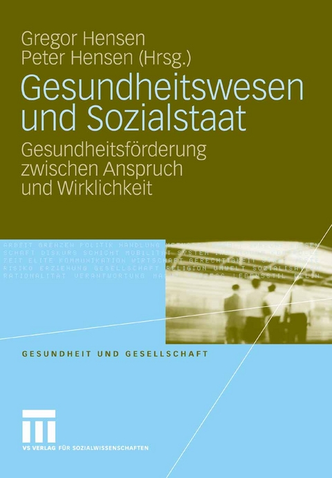 Gesundheitswesen und Sozialstaat - 