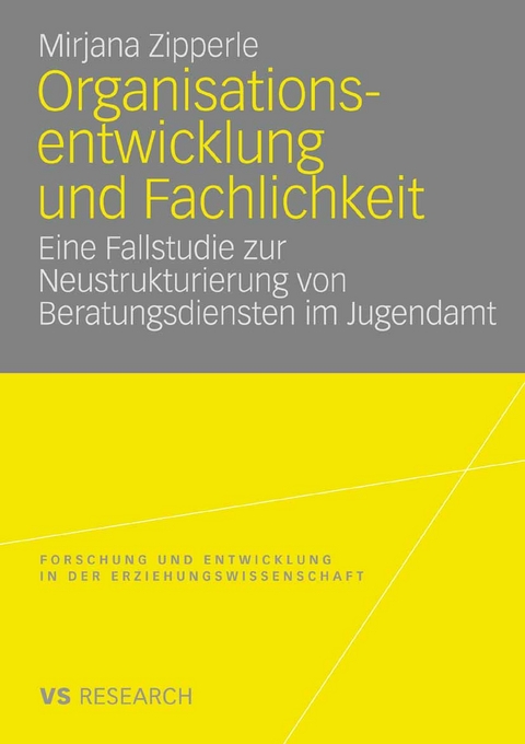 Organisationsentwicklung und Fachlichkeit - Mirjana Zipperle