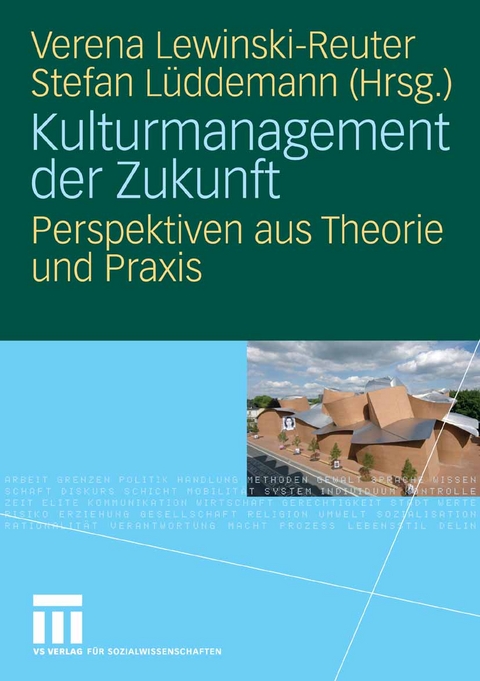 Kulturmanagement der Zukunft - 