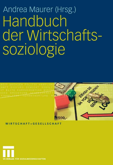 Handbuch der Wirtschaftssoziologie - 