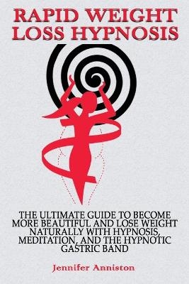 Rapid Weight Loss Hypnosis - Jennifer Anniston